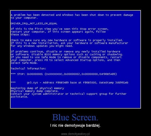 Blue Screen.