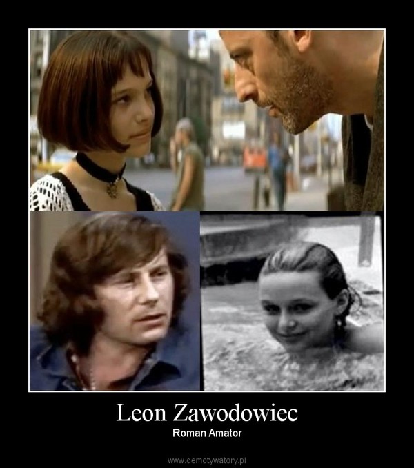 Leon Zawodowiec – Roman Amator 