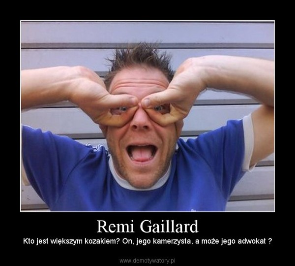 Remi Gaillard