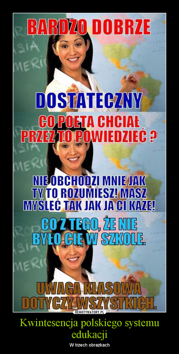 Kwintesencja polskiego systemu edukacji