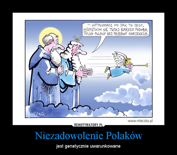Niezadowolenie Polaków – jest genetycznie uwarunkowane 