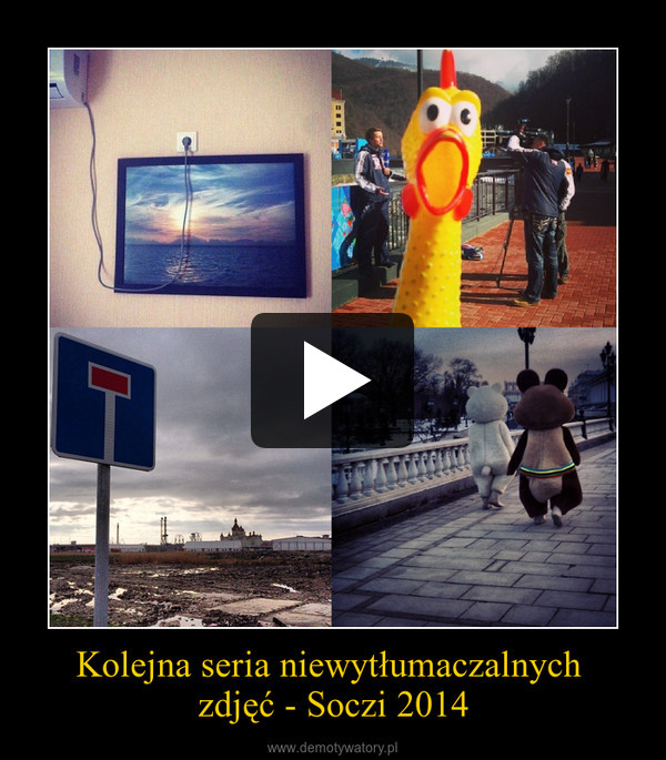 Kolejna seria niewytłumaczalnych zdjęć - Soczi 2014 –  