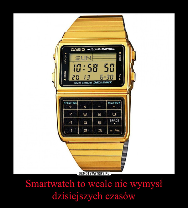 Smartwatch to wcale nie wymysł dzisiejszych czasów