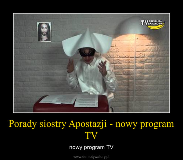 Porady siostry Apostazji - nowy program TV – nowy program TV 