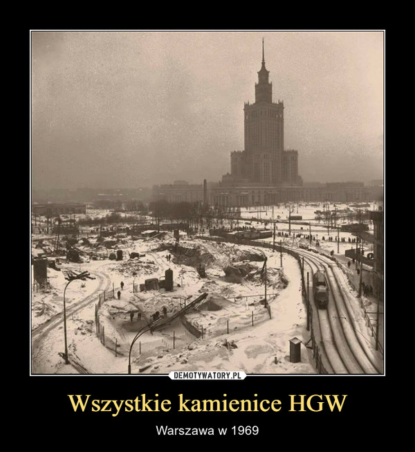 Wszystkie kamienice HGW – Warszawa w 1969 