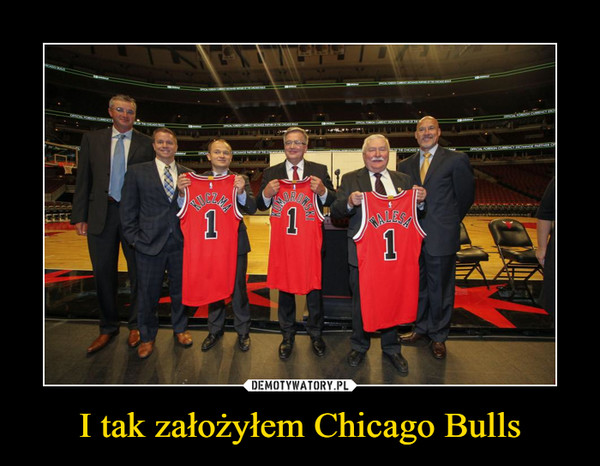 I tak założyłem Chicago Bulls