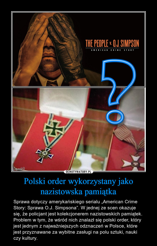 Polski order wykorzystany jako nazistowska pamiątka