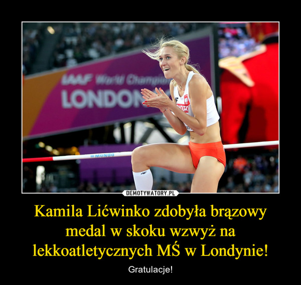 Kamila Lićwinko zdobyła brązowy medal w skoku wzwyż na lekkoatletycznych MŚ w Londynie!