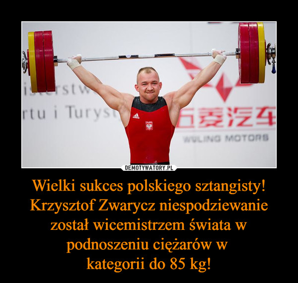 Wielki sukces polskiego sztangisty! Krzysztof Zwarycz niespodziewanie został wicemistrzem świata w podnoszeniu ciężarów w 
kategorii do 85 kg!