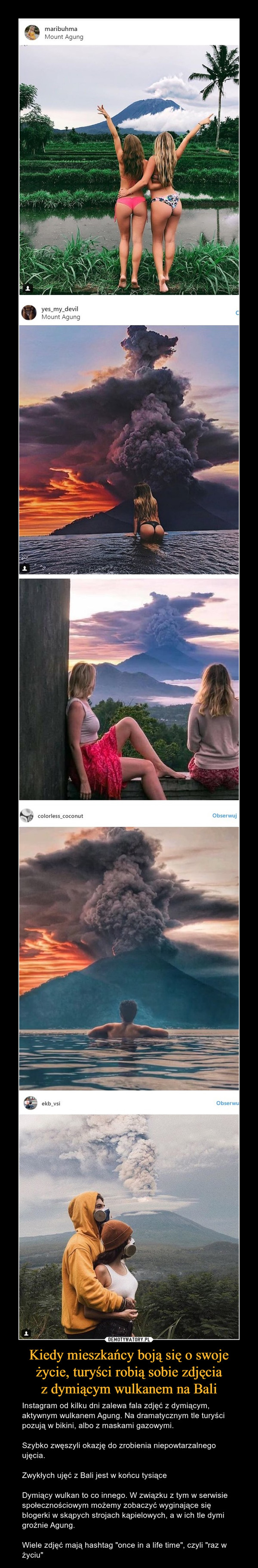 Kiedy mieszkańcy boją się o swoje życie, turyści robią sobie zdjęcia
z dymiącym wulkanem na Bali