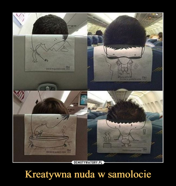 Kreatywna nuda w samolocie –  