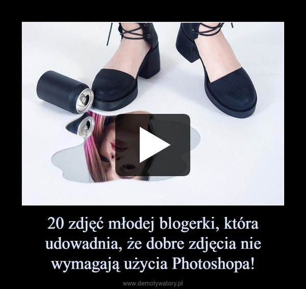 20 zdjęć młodej blogerki, która udowadnia, że dobre zdjęcia nie wymagają użycia Photoshopa!