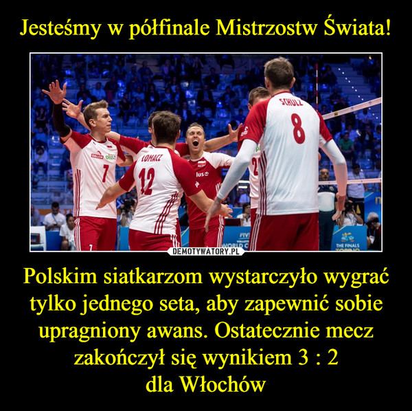 Polskim siatkarzom wystarczyło wygrać tylko jednego seta, aby zapewnić sobie upragniony awans. Ostatecznie mecz zakończył się wynikiem 3 : 2dla Włochów –  