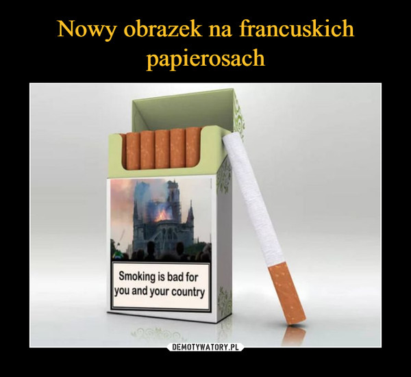 Nowy obrazek na francuskich papierosach