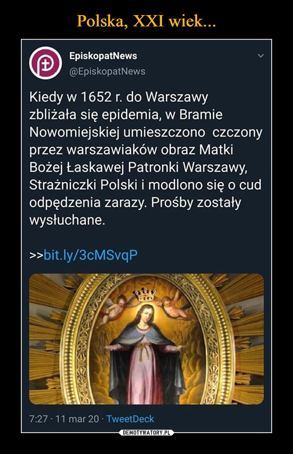 Polska, XXI wiek...