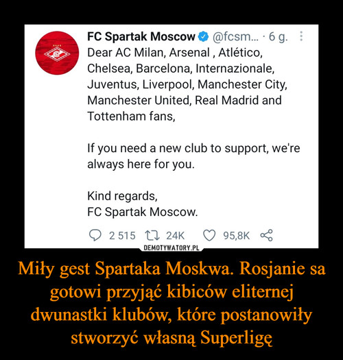Miły gest Spartaka Moskwa. Rosjanie sa gotowi przyjąć kibiców eliternej dwunastki klubów, które postanowiły stworzyć własną Superligę