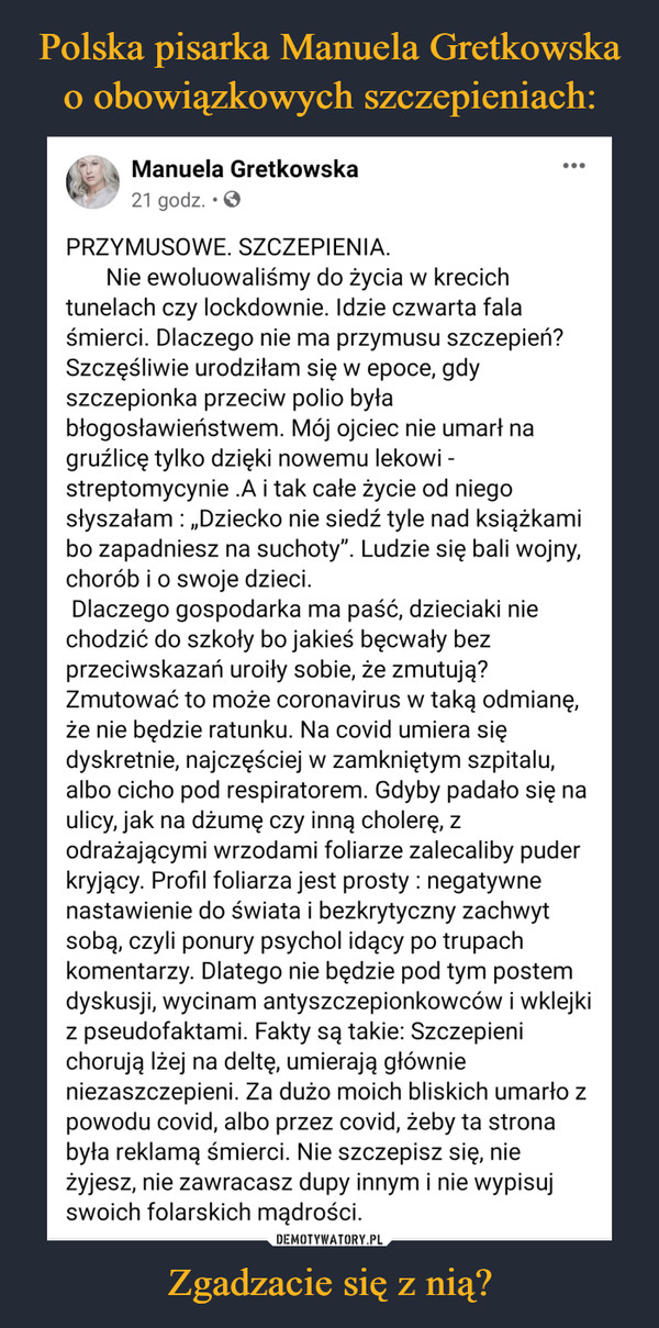 Polska pisarka Manuela Gretkowska o obowiązkowych szczepieniach: Zgadzacie się z nią?