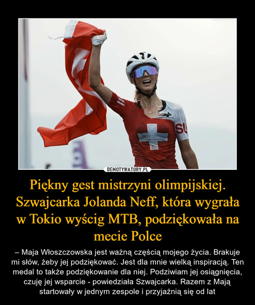 Piękny gest mistrzyni olimpijskiej. Szwajcarka Jolanda Neff, która wygrała w Tokio wyścig MTB, podziękowała na mecie Polce