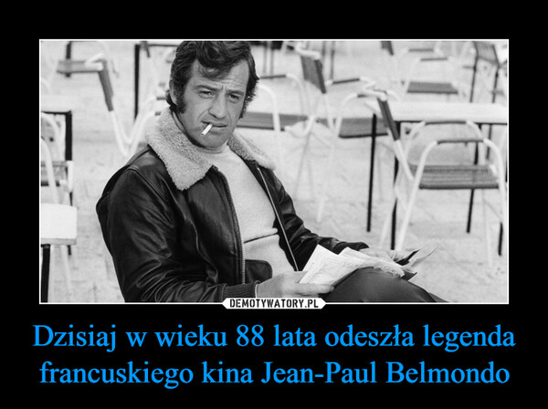 Dzisiaj w wieku 88 lata odeszła legenda francuskiego kina Jean-Paul Belmondo –  