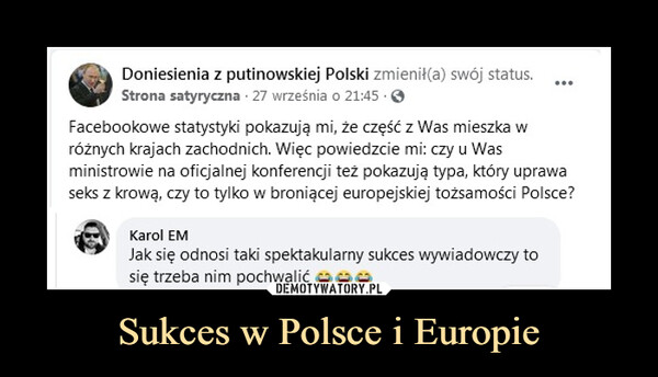 Sukces w Polsce i Europie –  