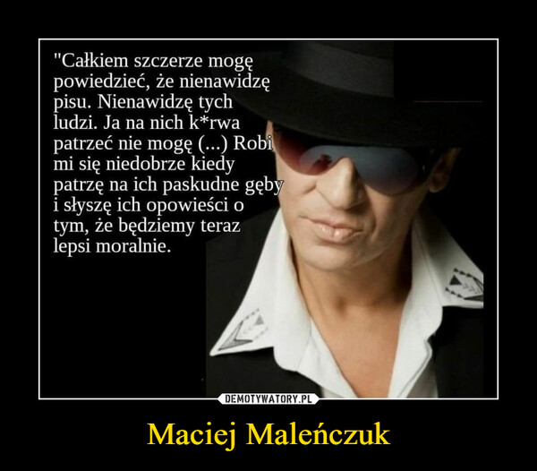 Maciej Maleńczuk –  