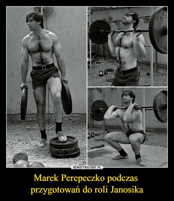 Marek Perepeczko podczas 
przygotowań do roli Janosika