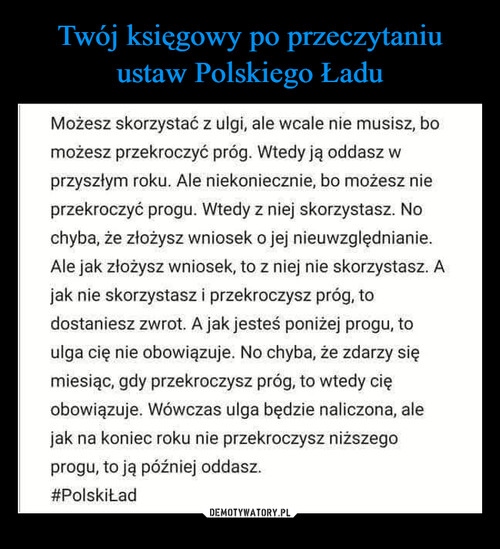 Twój księgowy po przeczytaniu ustaw Polskiego Ładu