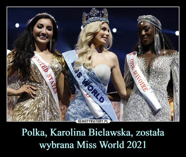 Polka, Karolina Bielawska, została wybrana Miss World 2021