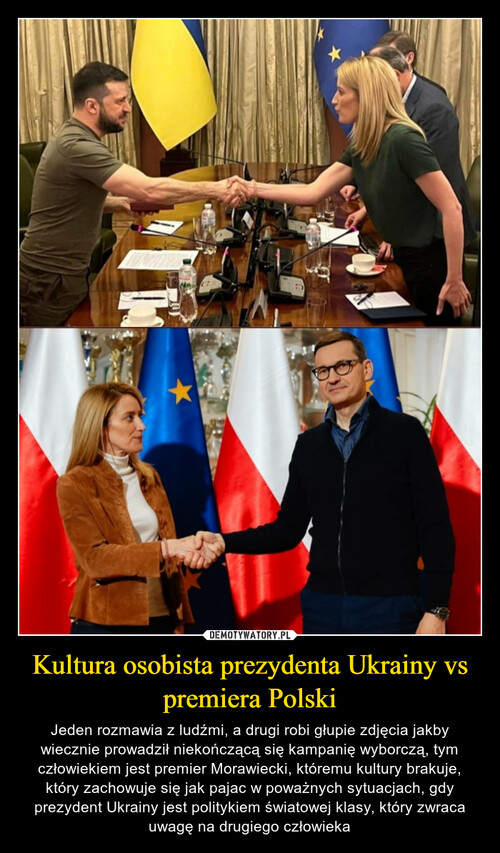 Kultura osobista prezydenta Ukrainy vs premiera Polski