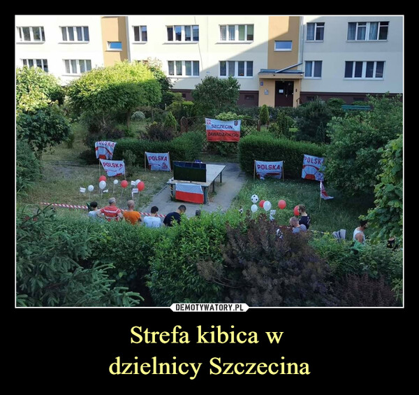 Strefa kibica w dzielnicy Szczecina –  Polska