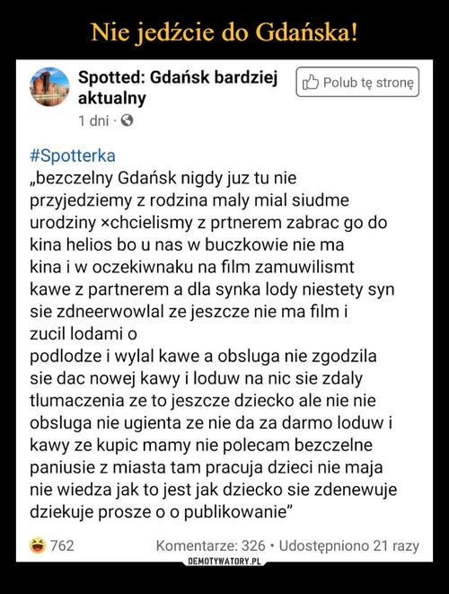 Nie jedźcie do Gdańska!