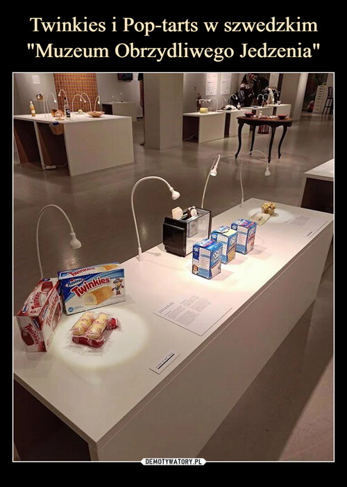 Twinkies i Pop-tarts w szwedzkim "Muzeum Obrzydliwego Jedzenia"