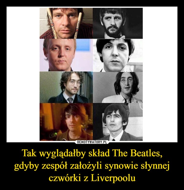 Tak wyglądałby skład The Beatles, gdyby zespół założyli synowie słynnej czwórki z Liverpoolu –  