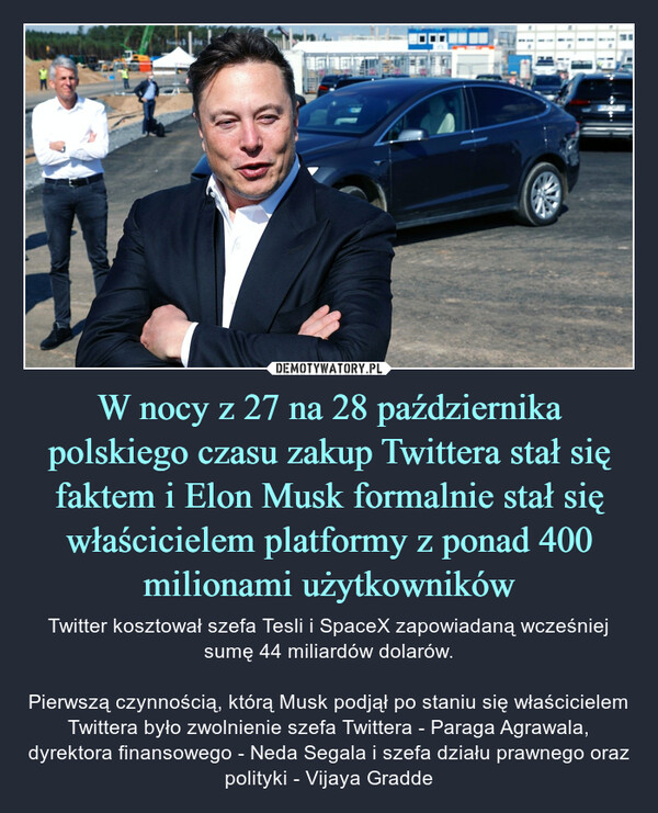 W nocy z 27 na 28 października polskiego czasu zakup Twittera stał się faktem i Elon Musk formalnie stał się właścicielem platformy z ponad 400 milionami użytkowników