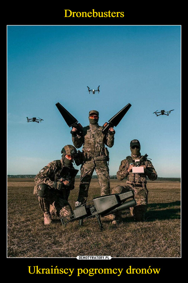 Dronebusters Ukraińscy pogromcy dronów