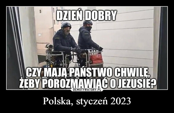 Polska, styczeń 2023