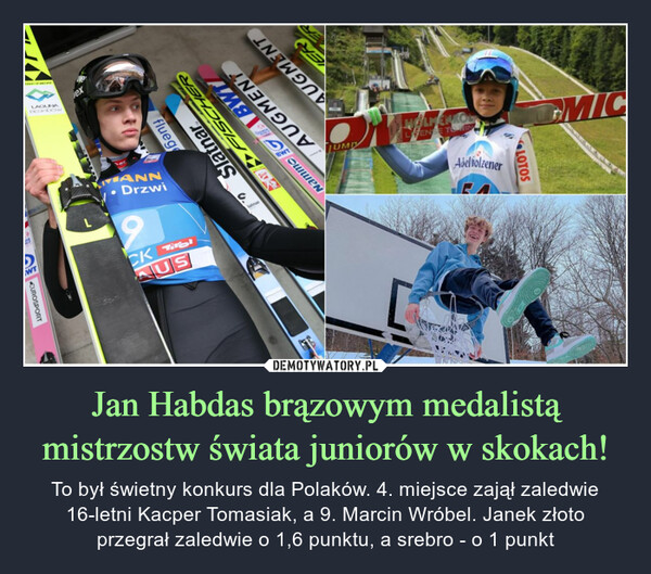 Jan Habdas brązowym medalistą mistrzostw świata juniorów w skokach!