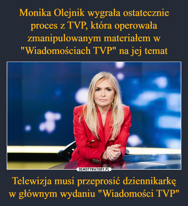 Telewizja musi przeprosić dziennikarkę w głównym wydaniu "Wiadomości TVP" –  