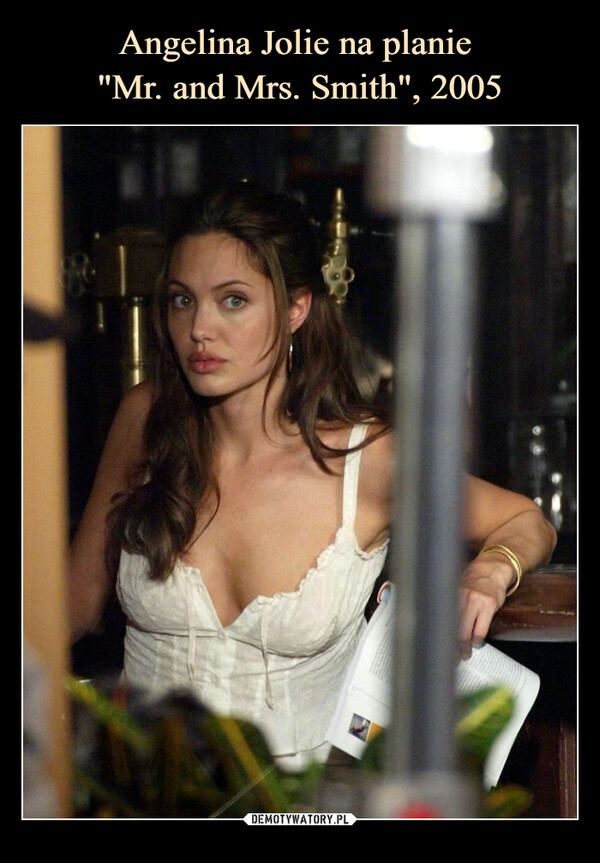 Angelina Jolie na planie 
"Mr. and Mrs. Smith", 2005