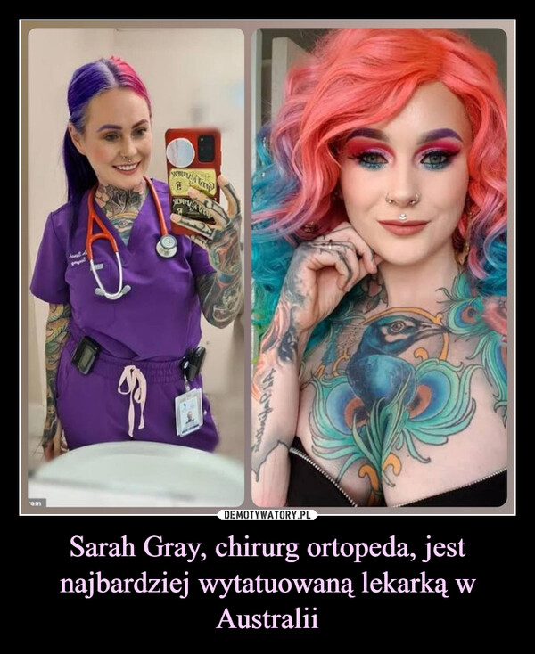 Sarah Gray, chirurg ortopeda, jest najbardziej wytatuowaną lekarką w Australii –  am0heast A2dunyamsSEMancan ins