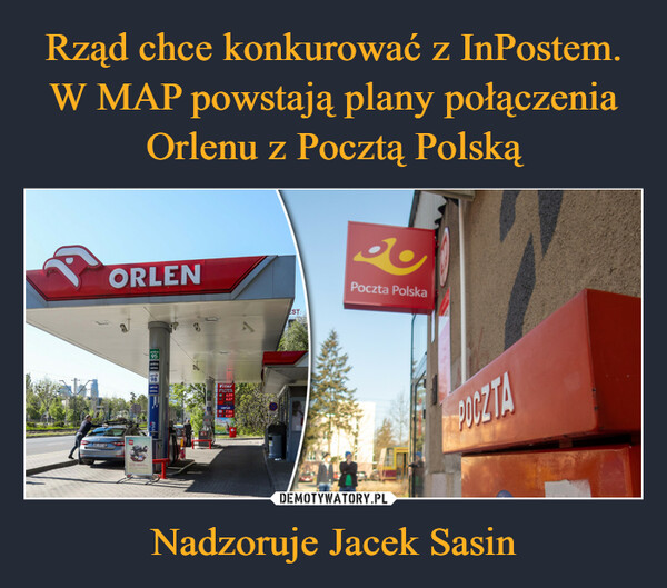 Rząd chce konkurować z InPostem. W MAP powstają plany połączenia Orlenu z Pocztą Polską Nadzoruje Jacek Sasin