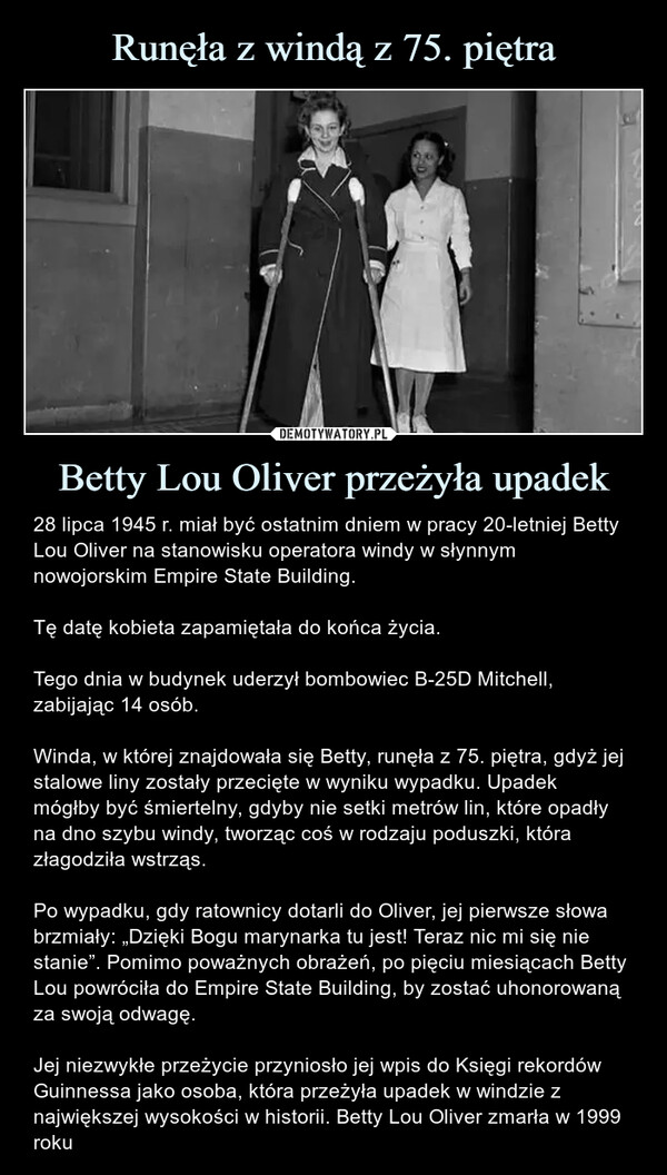 Runęła z windą z 75. piętra Betty Lou Oliver przeżyła upadek