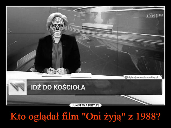 Kto oglądał film "Oni żyją" z 1988? –  IDŹ DO KOŚCIOŁATVPOglądaj na: wiadomosci.tvp.plHD